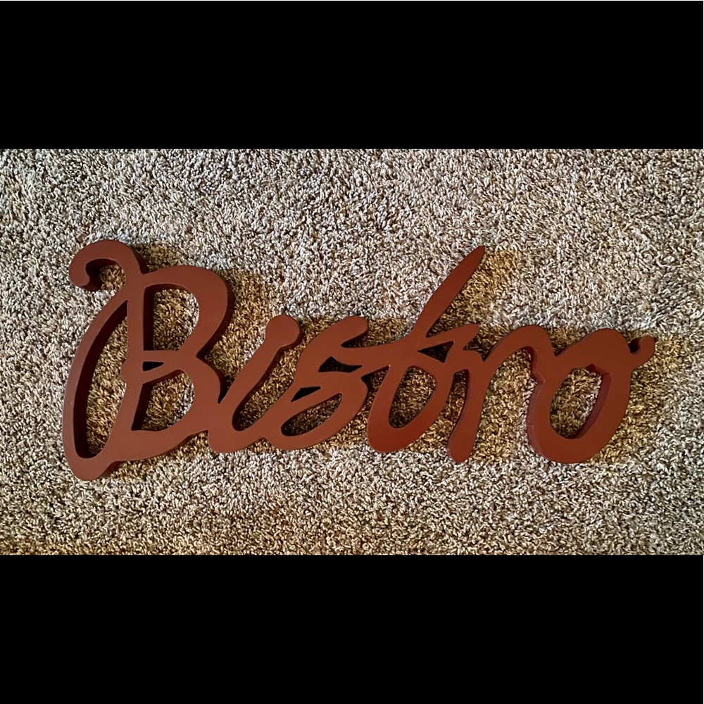 BISTRO Sign -24”
